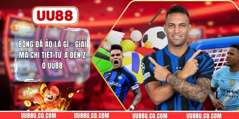 Bóng Đá Ảo Là Gì